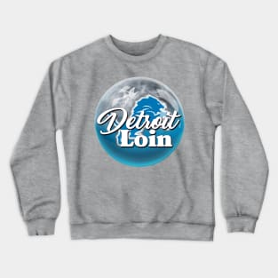 Detroit Loins Crewneck Sweatshirt